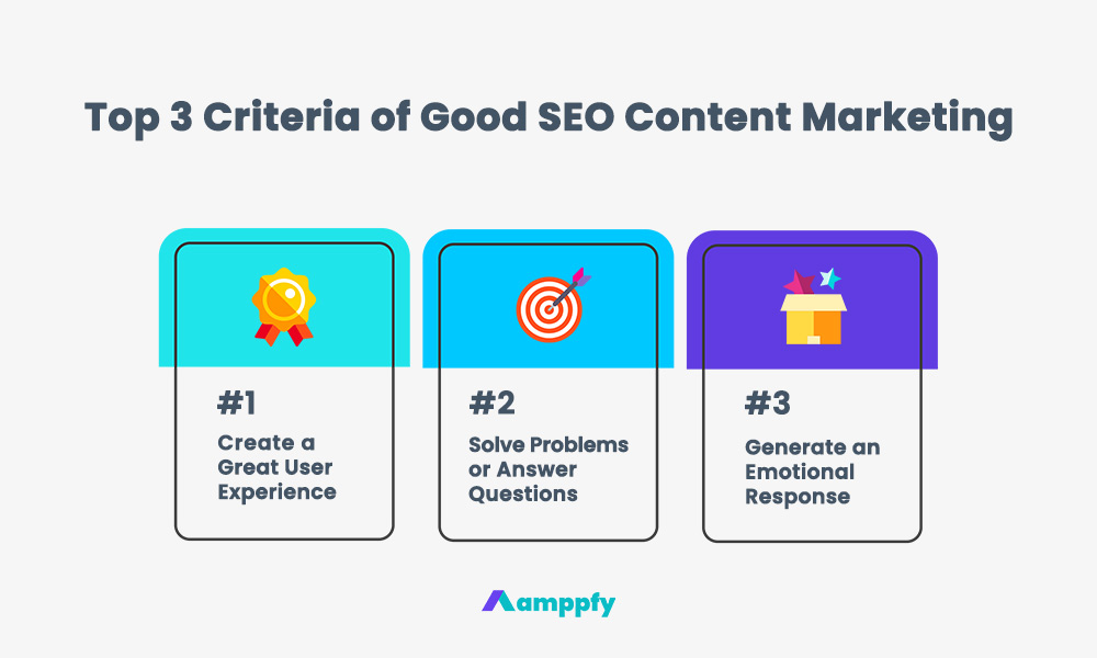 Top 3 Criteria of Good Content Marketing