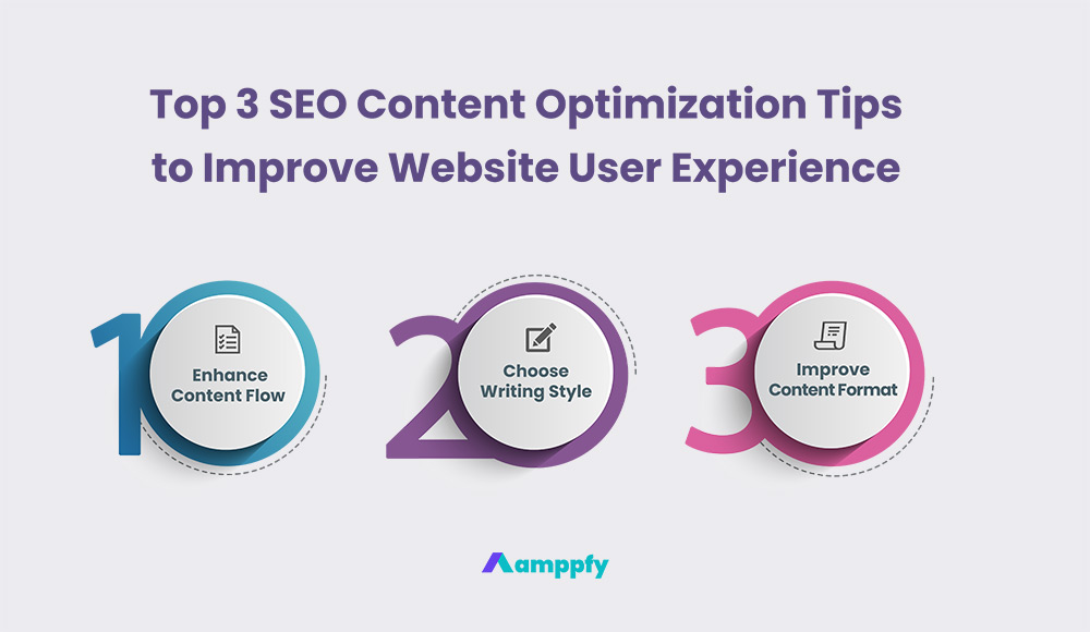Top 3 SEO Content Strategy and Optimization Tips to Improve Website User Experience