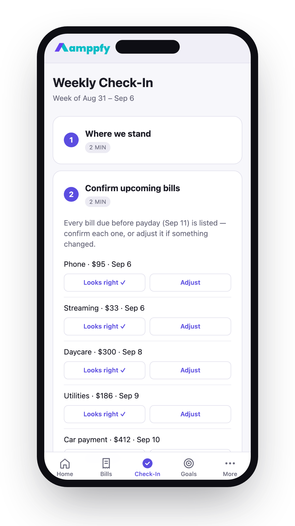 Weekly check-in step 2 on iPhone — confirm upcoming bills, each one Looks right or Adjust