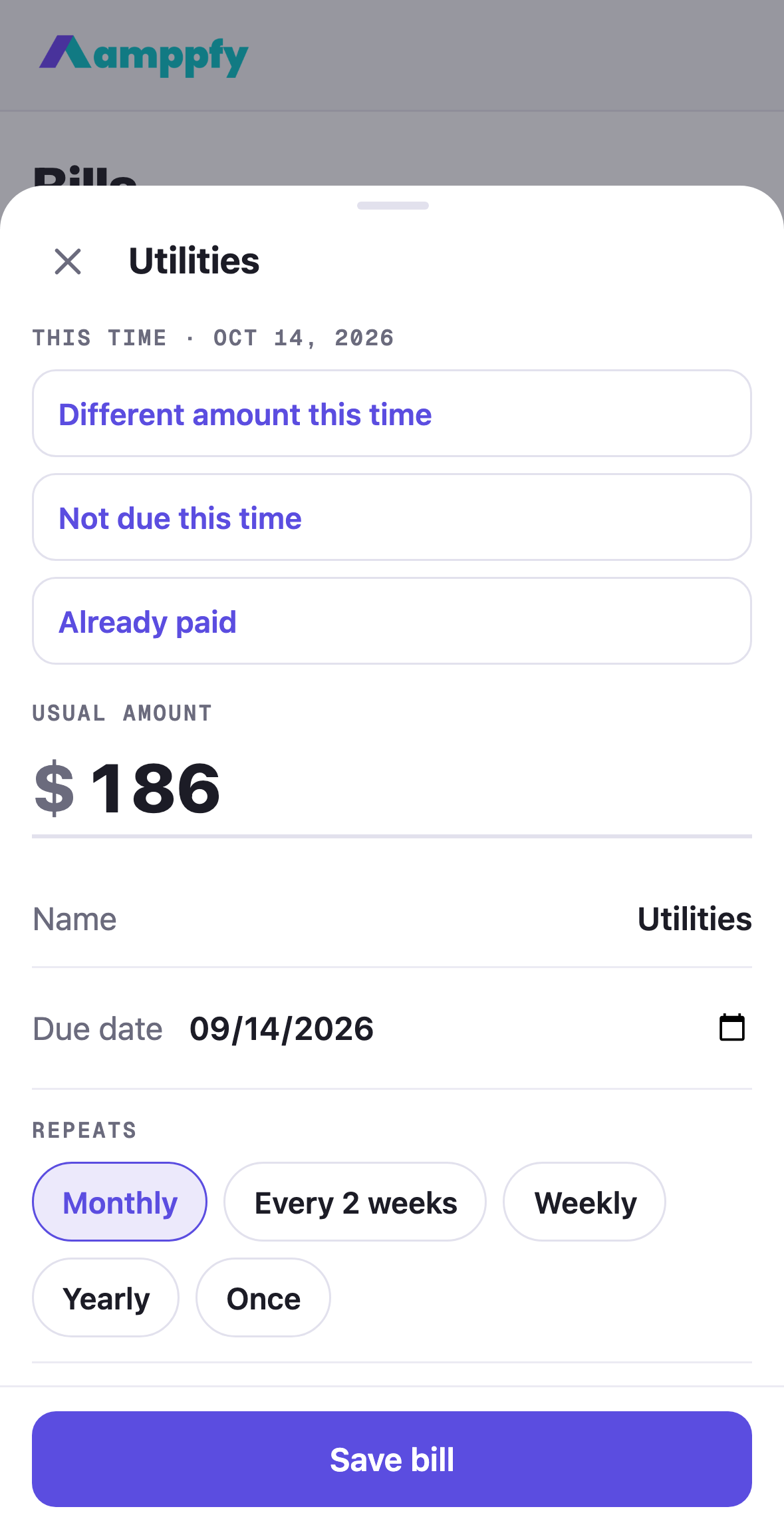 Amppfy iPhone app, the one bill sheet: Different amount this time, Not due this time, Already paid, and the usual amount